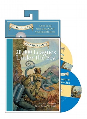Classic Starts (R) Audio: 20,000 Leagues Under the Sea - Verne, Jules, and Pober, Arthur (Afterword by)