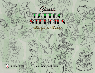 Classic Tattoo Stencils: Designs in Acetate - White, Cliff