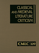 Classical and Medieval Literature Criticism