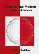 Classical and Modern Fourier Analysis