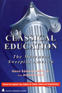 Classical Education: The Movement Sweeping America