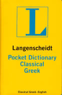 Classical Greek Langenscheidt Pocket Dictionary - Feyerabend, Karl