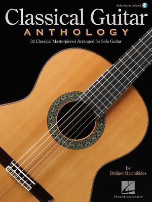 Classical Guitar Anthology Book/Online Audio - Hal Leonard Corp (Creator), and Mermikides, Bridget