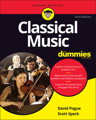 Classical Music for Dummies - Pogue, David, and Speck, Scott