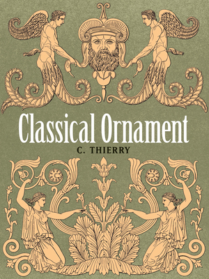 Classical Ornament - Thierry, C