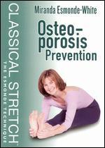 Classical Stretch: The Esmonde Technique - Osteoporosis Prevention