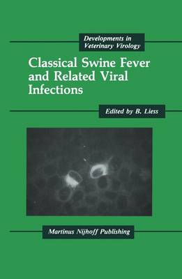 Classical Swine Fever and Related Viral Infections - Liess, B (Editor)