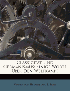 Classicitat Und Germanismus.