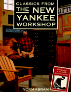 Classics from the New Yankee Workshop