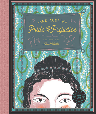 Classics Reimagined, Pride and Prejudice - Austen, Jane