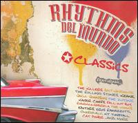 Classics - Rhythms Del Mundo