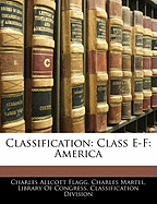 Classification: Class E-F: America