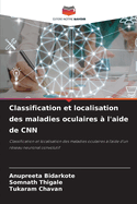 Classification et localisation des maladies oculaires ? l'aide de CNN