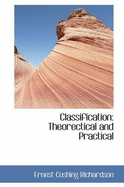 Classification: Theorectical and Practical