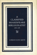 Classified Shakespeare Bibliography, 1936-58