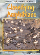 Classifying Amphibians