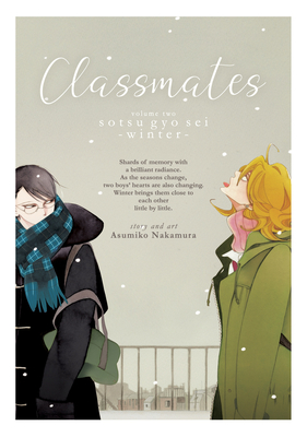 Classmates Vol. 2: Sotsu Gyo SEI (Winter) - Nakamura, Asumiko