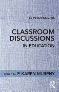 Classroom Discussions in Education