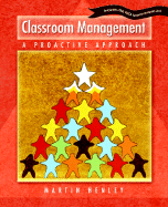 Classroom Management: A Proactive Approach