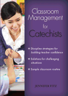 Classroom Management for Catechists