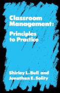 Classroom Management: Principles to Practice