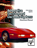 Classroom Manual for Automotive Electrical and Electronic Systems-Update