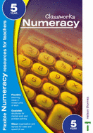 Classworks: Numeracy - Taylor, John, and Spooner, John, and Page, Thelma