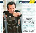 Claude Debussy: Piano Music, Vol. I