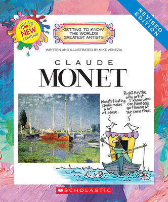 Claude Monet (Revised Edition) (Getting to Know the World's Greatest Artists) - 