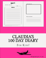 Claudia's 100 Day Diary