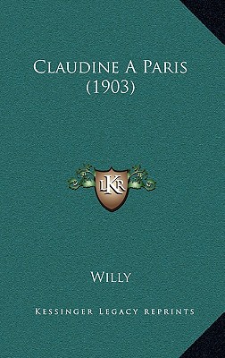 Claudine A Paris (1903) - Willy