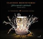 Claudio Monteverdi: Selva morale e spirituale