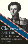Clausewitz & the State