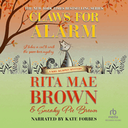 Claws for Alarm: A Mrs. Murphy Mystery