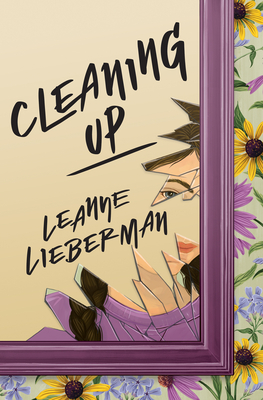 Cleaning Up - Lieberman, Leanne