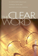 Clear Word Bible - Blanco, Jack