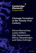 Cleavage Formation in the 21st Century: How Social Identities Shape Voting Behavior in Contexts of Electoral Realignment