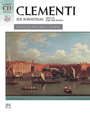 Clementi -- Six Sonatinas, Op. 36: Book & CD - Clementi, Muzio (Composer), and Palmer, Willard A (Composer), and O'Reilly, Kim (Composer)