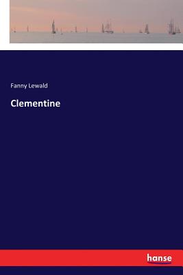 Clementine - Lewald, Fanny