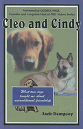 Cleo and Cindy: What Two Dogs Taught Me about Unconditional Friendship