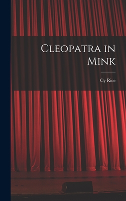 Cleopatra in Mink - Rice, Cy