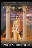 Cleopatra VII: A Play in Five Acts