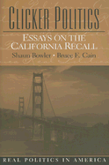 Clicker Politics: Essays on the California Recall
