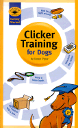 Clicker Training for Dogs - Pryor, Karen