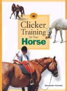 Clicker Training for Your Horse