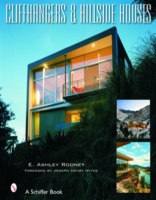 Cliffhangers and Hillside Homes: Views from the Treetops - Rooney, E Ashley