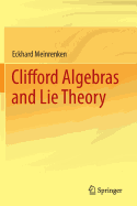 Clifford Algebras and Lie Theory