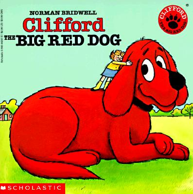 Clifford the Big Red Dog - Bridwell, Norman