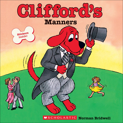 Clifford's Manners - Bridwell, Norman