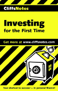 Cliffs Notes Investing for the First Time - Upc Ve Rsion